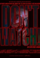  Не смотри! смотреть онлайн (2024) 