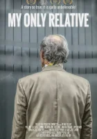  Мой единственный родственник смотреть онлайн (2024) 