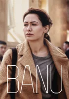  Бану смотреть онлайн (2024) 