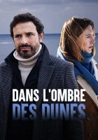  В тени дюн смотреть онлайн (2022) 